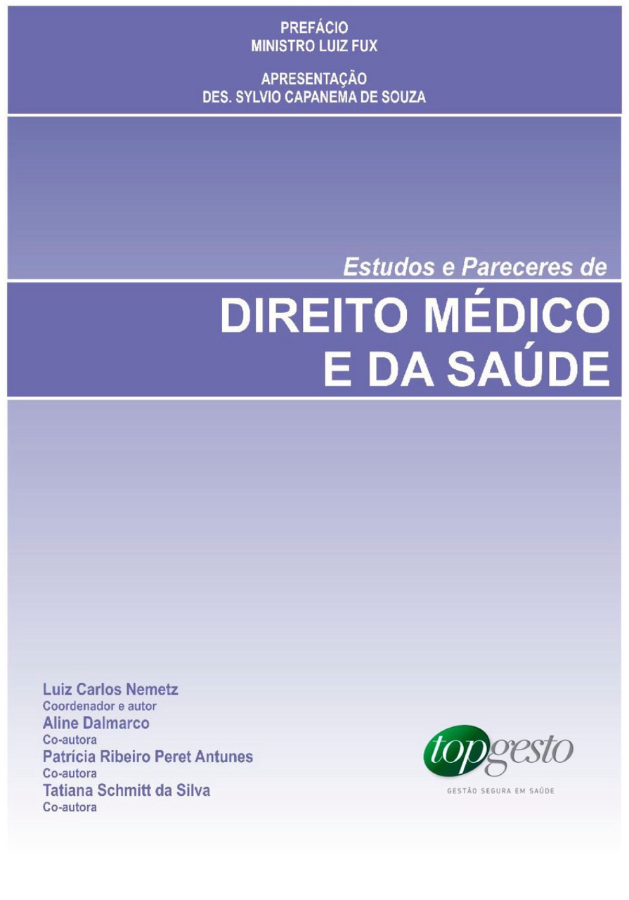 Estudos e Pareceres de Direito Médico e da Saúde